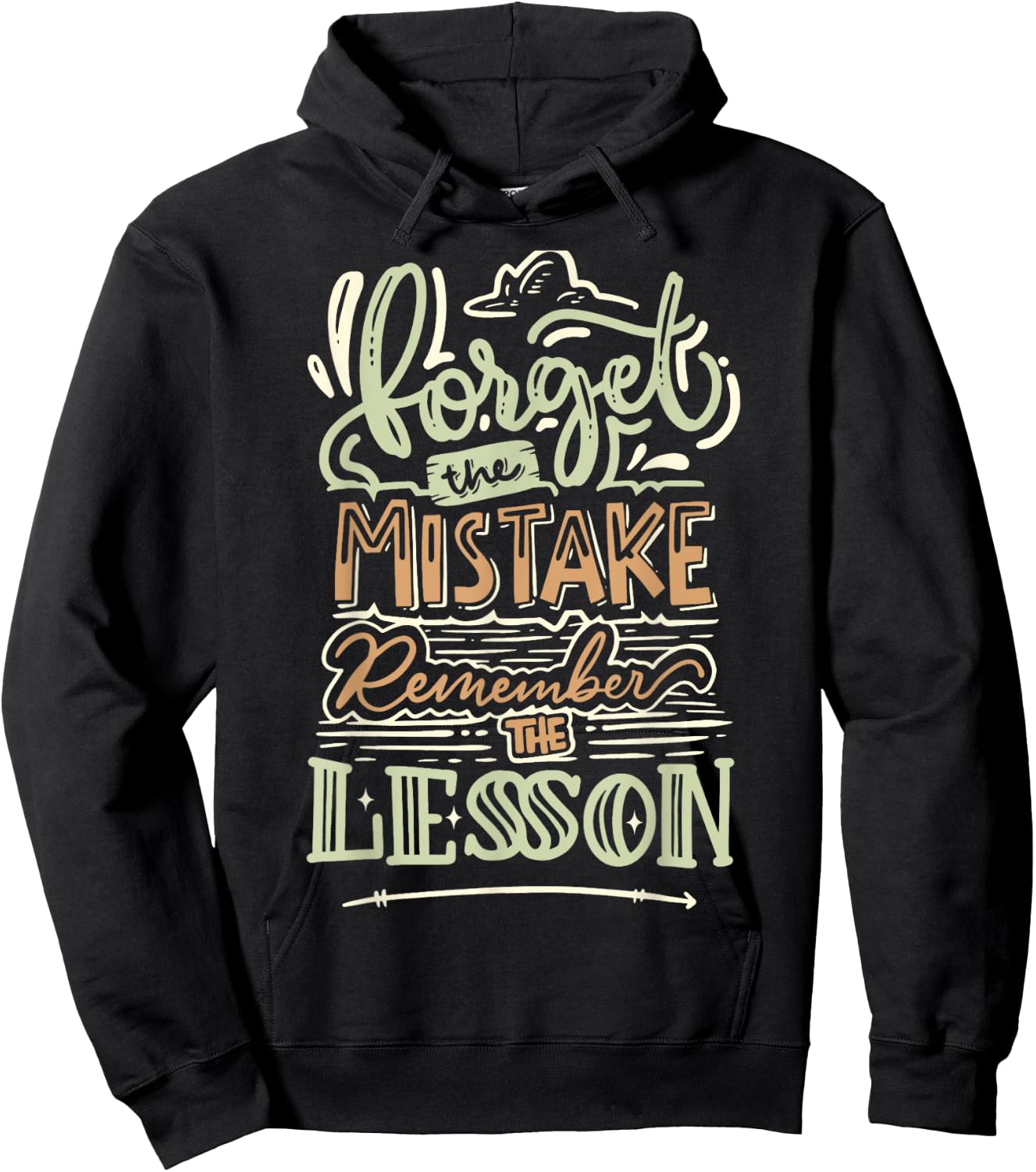 Groovy Forget The Mistake Remember The Lesson Retro Hoodie - Hoodie | Black