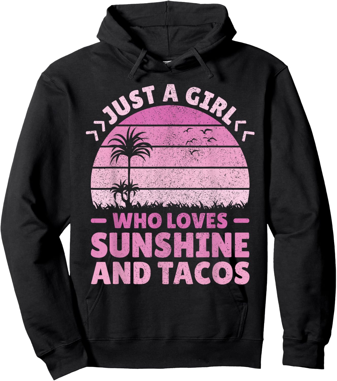 Taco & Sunshine Lover Just A Girl Who Loves Sunshine & Tacos Hoodie - Hoodie | Black