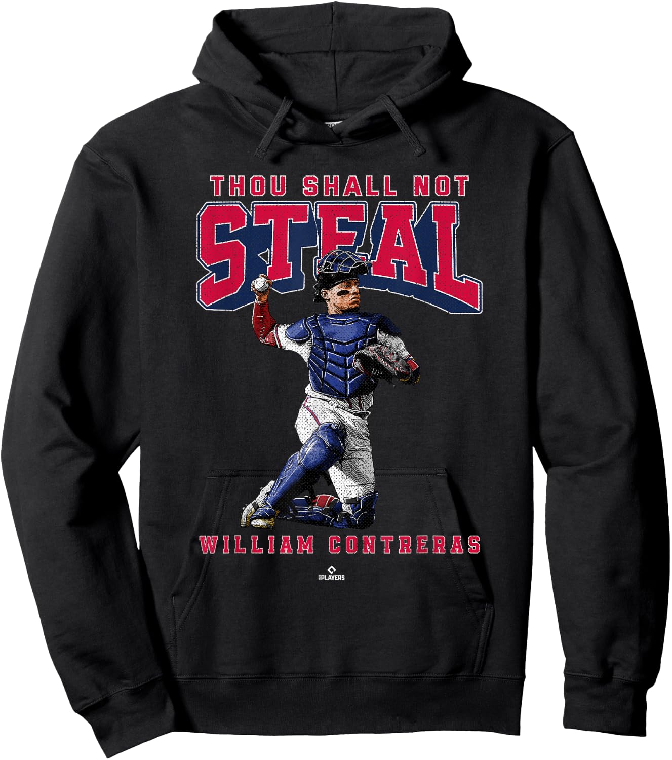 Thou Shall Not Steal William Contreras Atlanta MLBPA Hoodie - Hoodie | Black