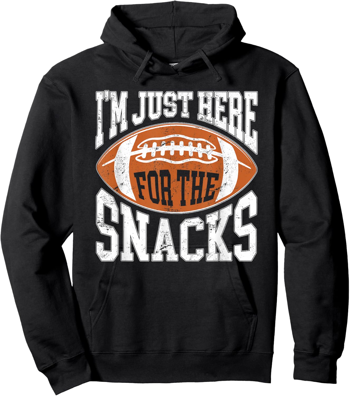 I'm Just Here for the Snacks Funny Football Watching Hoodie - Hoodie | Black