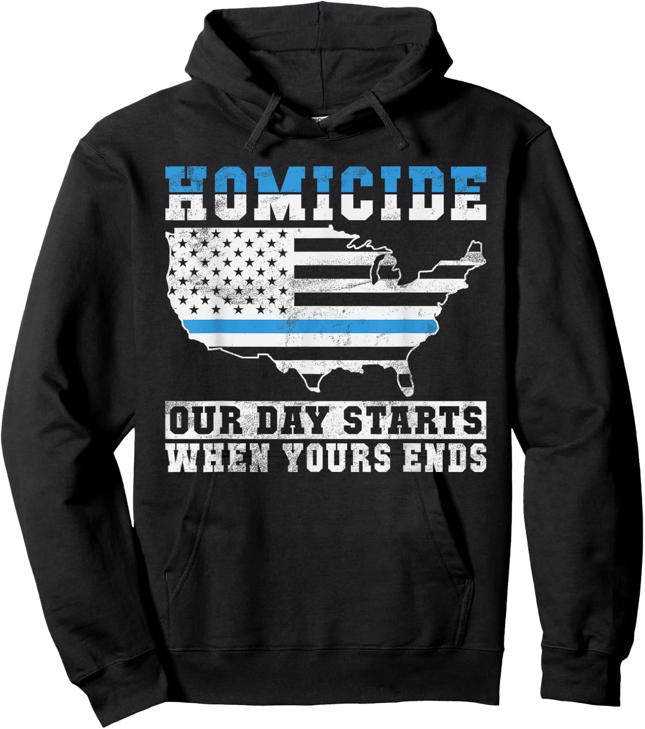 Homicide our Days starts when yours Ends Police Hoodie - Hoodie | Black