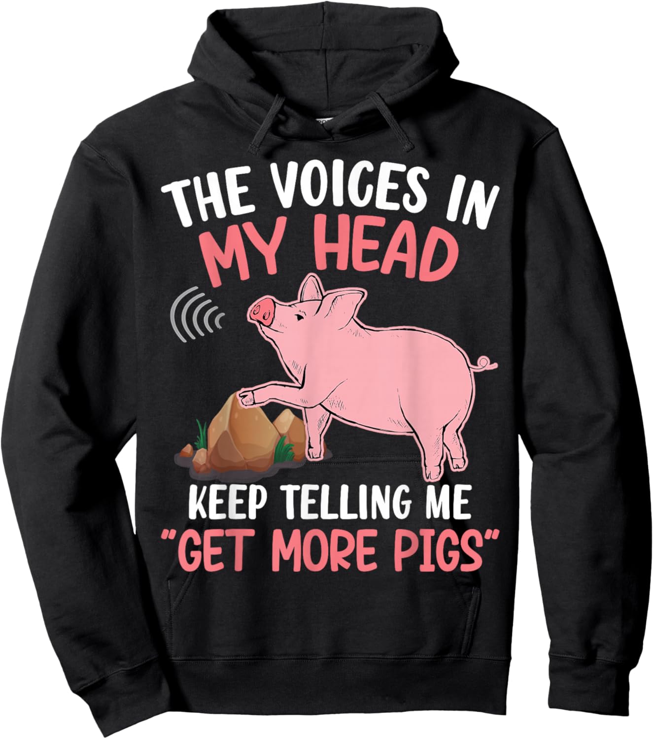 The Voices In My Head Keep Telling Me Get More Pigs Hoodie - Hoodie | Black