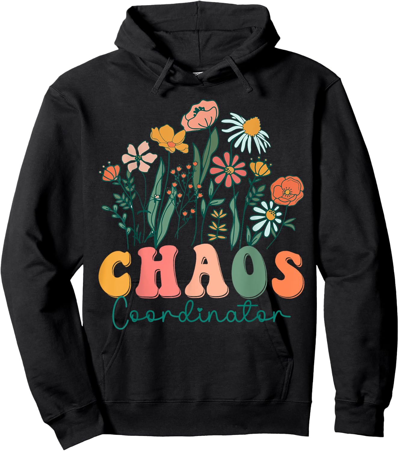 Groovy Wildflower Chaos Coordinator Hoodie - Hoodie | Black