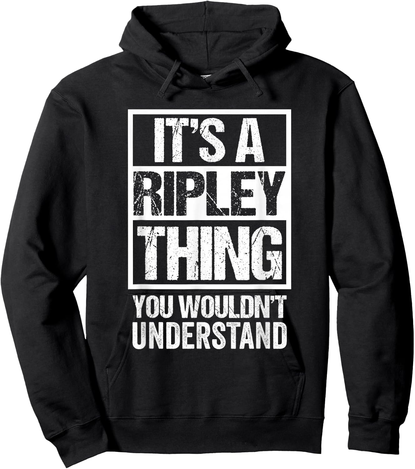 It's A Ripley Thing You Wouldn't Understand First Name Small Hoodie - Hoodie | Black