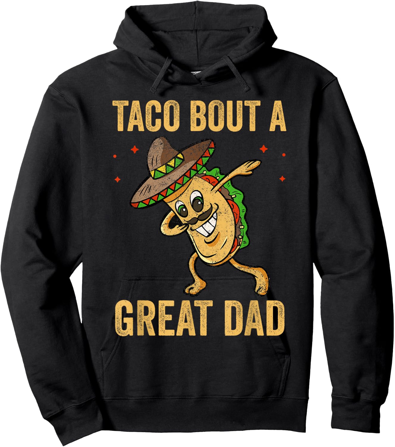 Taco Bout a Great Dad Funny Dad Joke Hoodie - Hoodie | Black