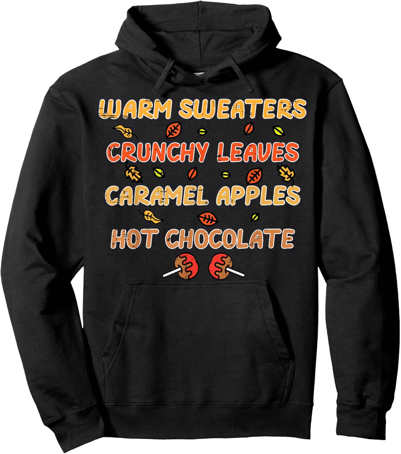 Thanksgiving Warm Sweaters Crunchy Leaves Fall Women Men Kid Hoodie - Hoodie | Black