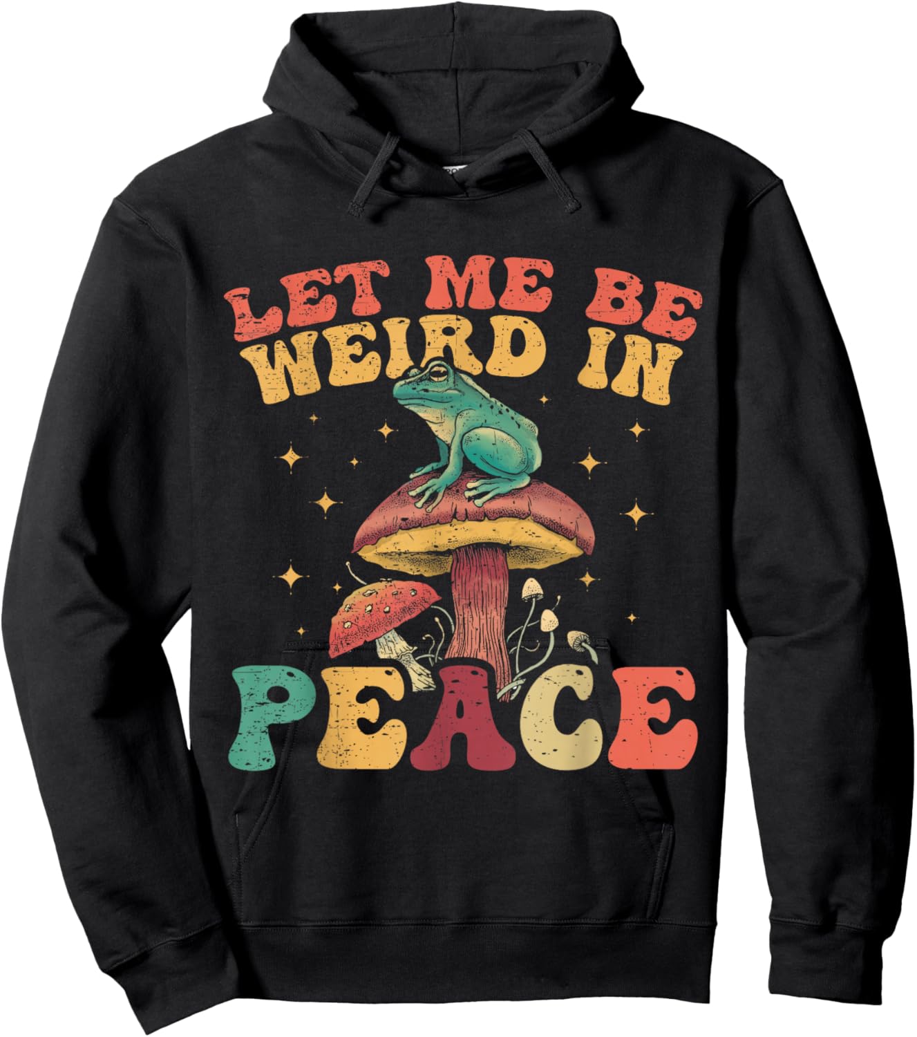 Let Me Be Weird In Peace Cute Goblincore Frog Hoodie - Hoodie | Black