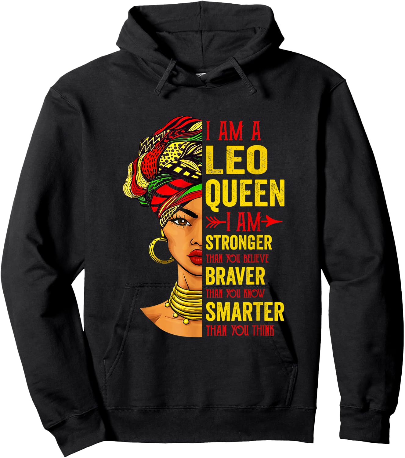 Leo Queen I Am Stronger Birthday for Leo Zodiac Hoodie - Hoodie | Black