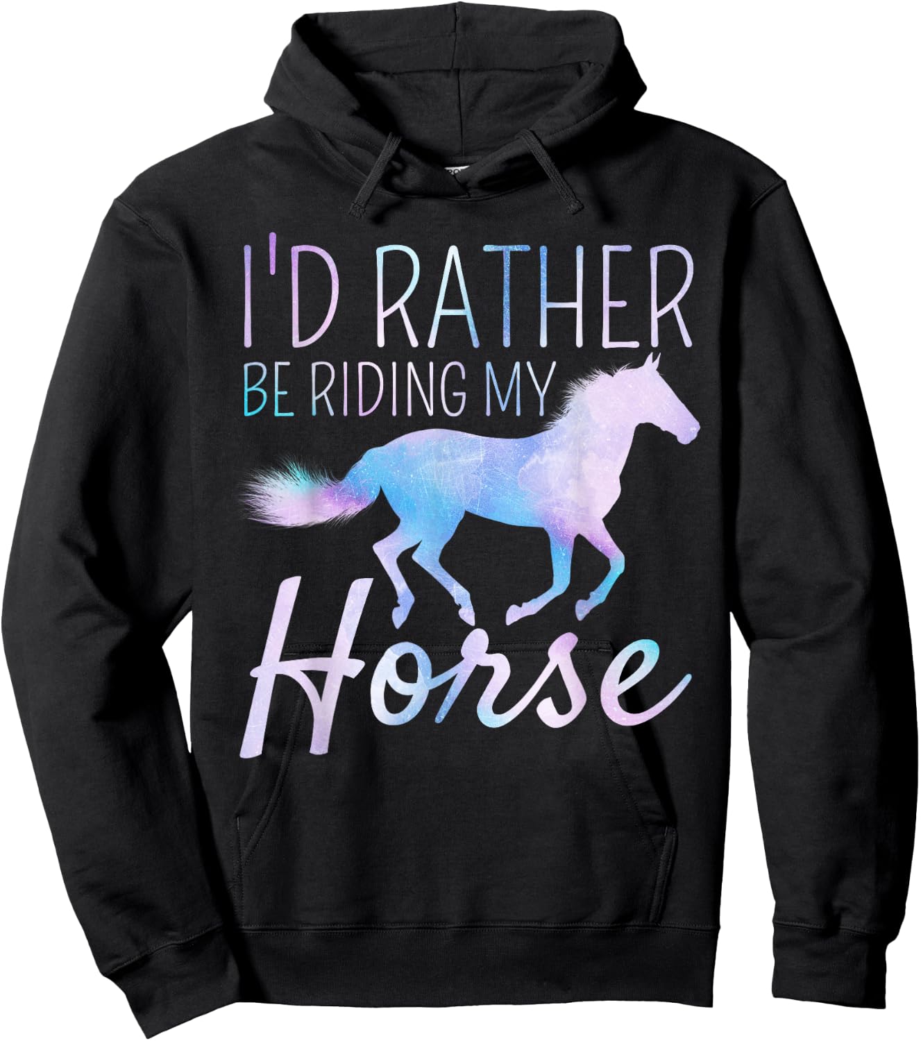 I'd Rather Be Riding My Horse Rider Horseback Equestrian Hoodie - Hoodie | Black