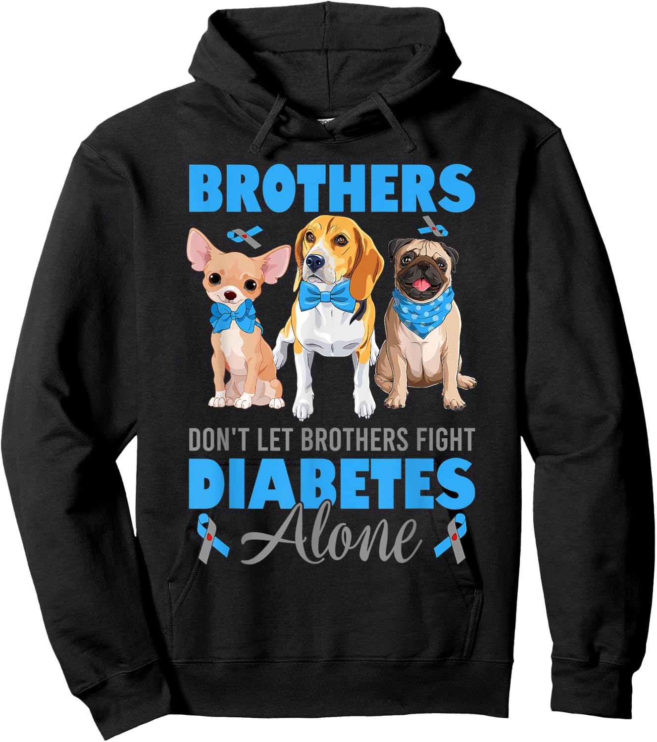 Brothers Don't Let Brothers Fight Diabetes Alone T1D Awarene Hoodie - Hoodie | Black