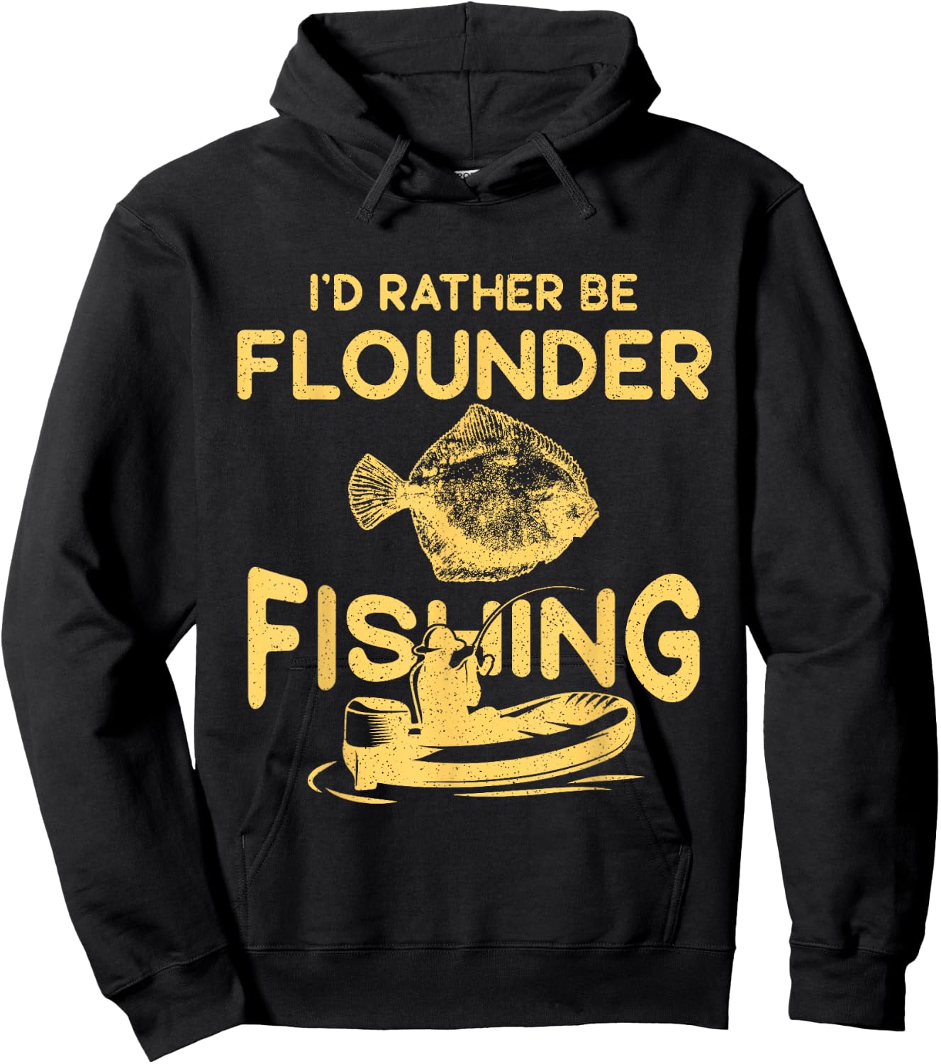 I'd Rather Be - Fisher Fisherman Flounder Fishing Hoodie - Hoodie | Black