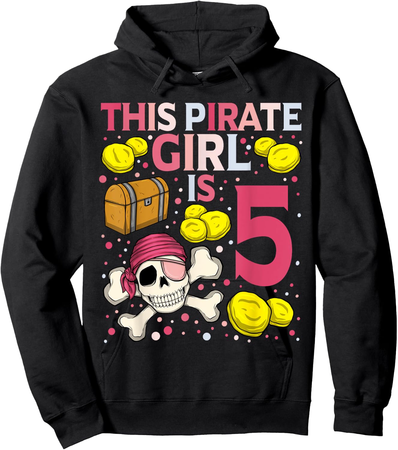 Pirate Birthday Shirt Girls 5th Pirate Theme Birthday Party Hoodie - Hoodie | Black