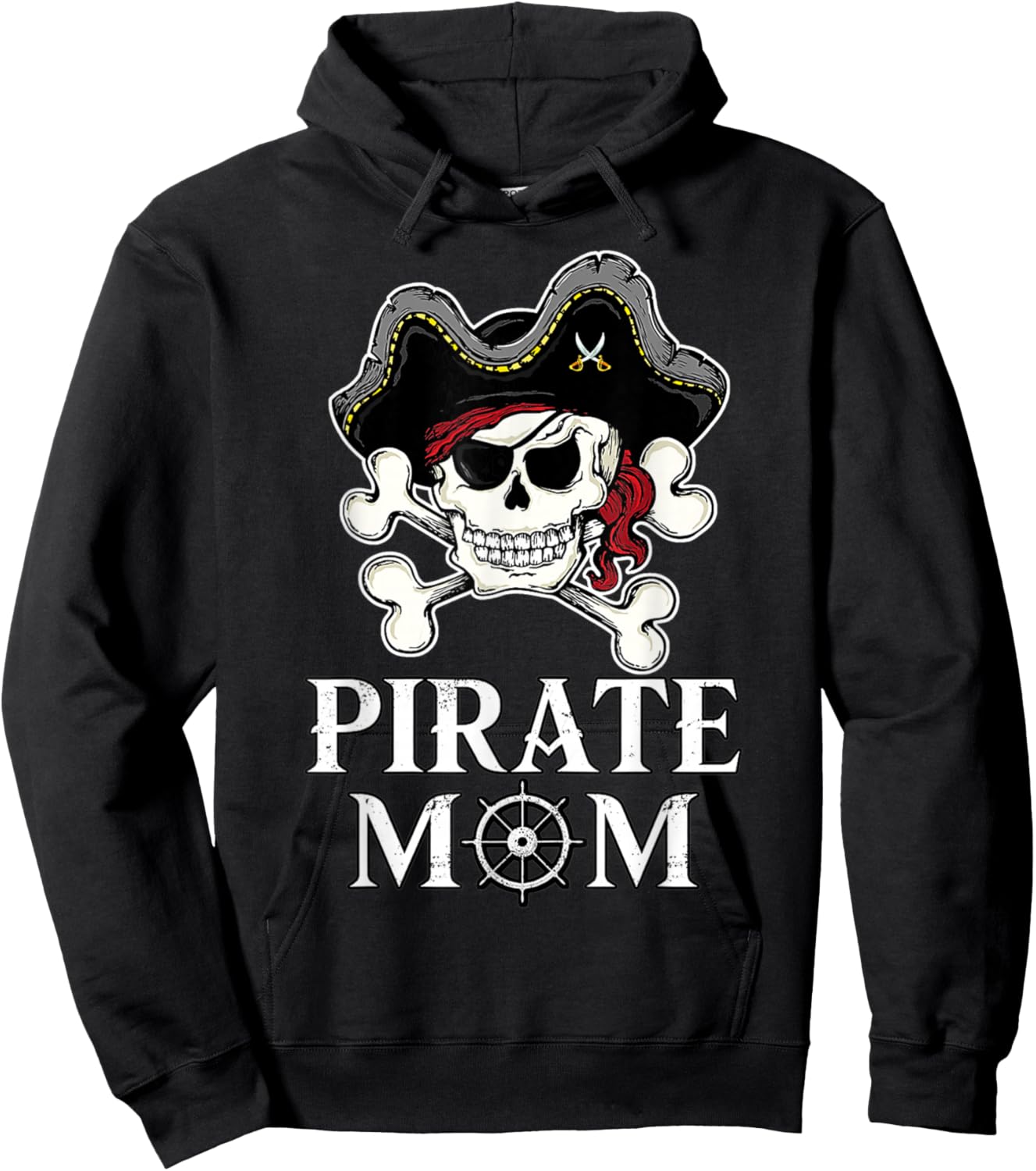 Pirate Mama Costume Jolly Roger Crossbones Funny Pirate Mom Hoodie - Hoodie | Black