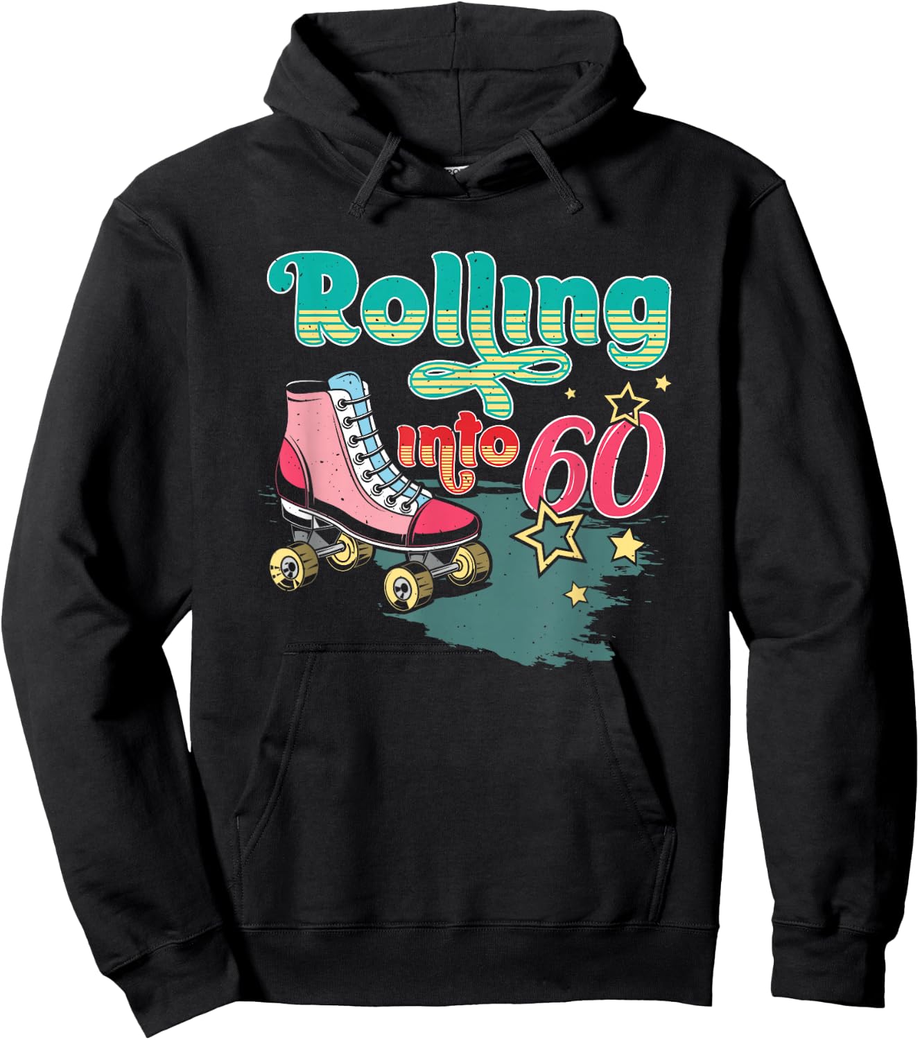 Rolling Into 60 Birthday Retro Roller Skating Roller Skater Hoodie - Hoodie | Black