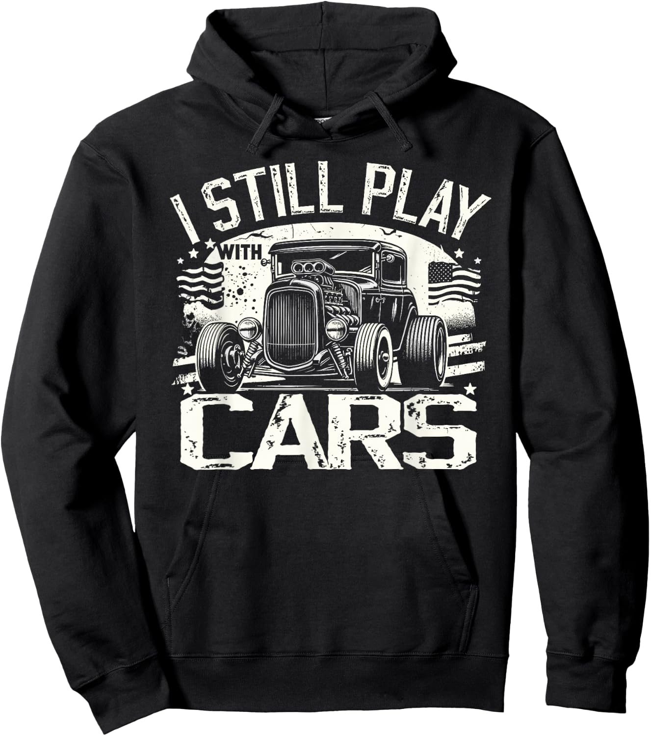 Hot Rod Mechanic, I Still Play With Cars, Vintage Rat Rod Hoodie - Hoodie | Black