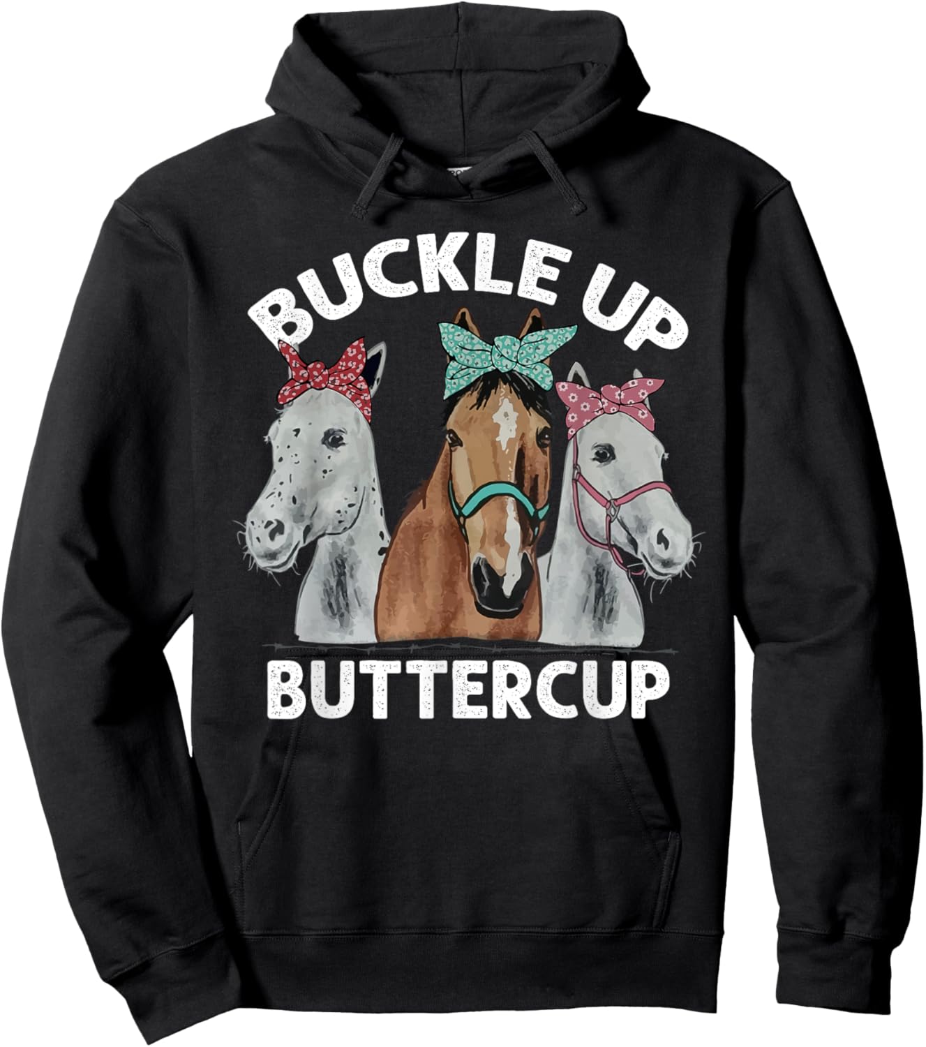 Buckle up buttercup horses Hoodie - Hoodie | Black