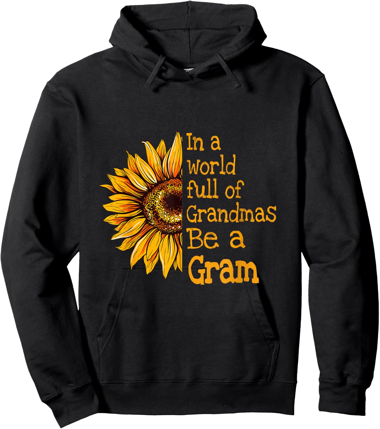 In A World Of Grandmas Be a Gram Special Grandma Hoodie - Hoodie | Black