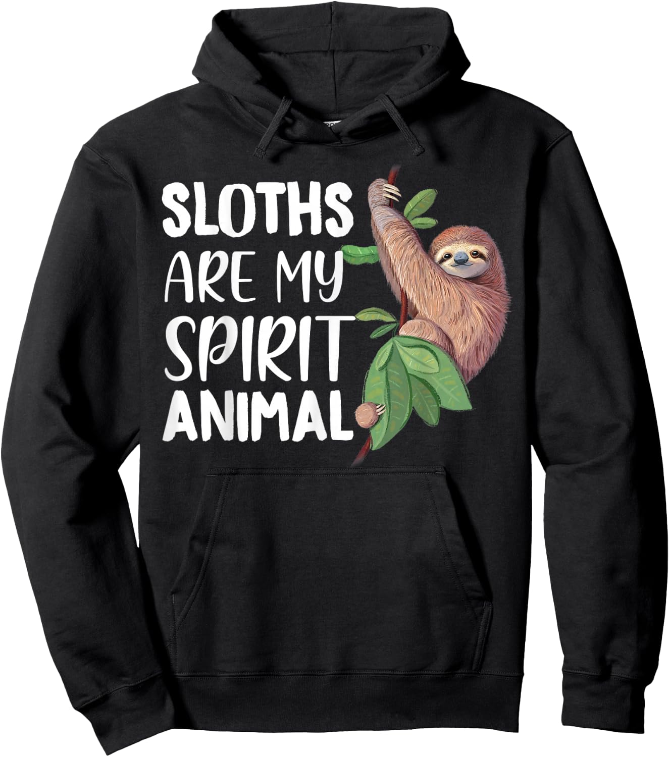 Sloths are my Spirit Animal lazy cute Sloth Hoodie - Hoodie | Black