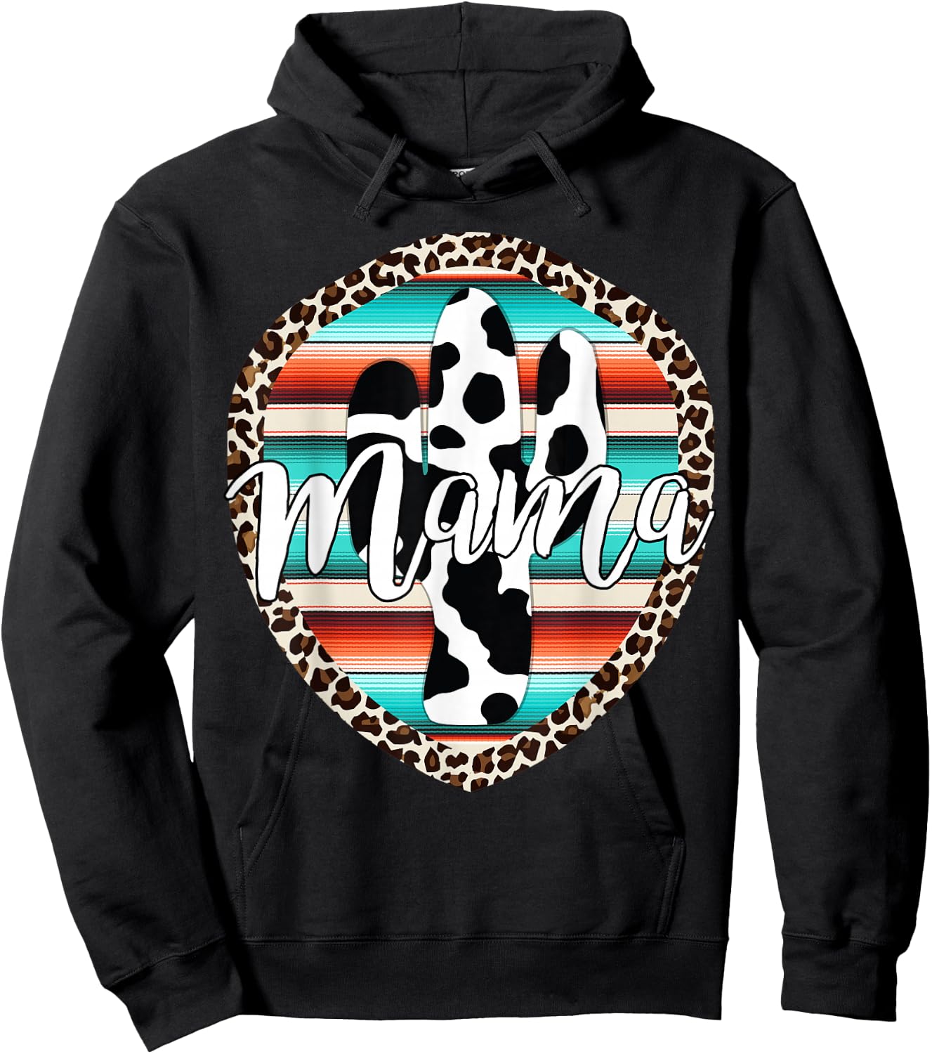 Western Mom Serape cow Cactus Leopard Cowgirl Rodeo Mama Hoodie - Hoodie | Black