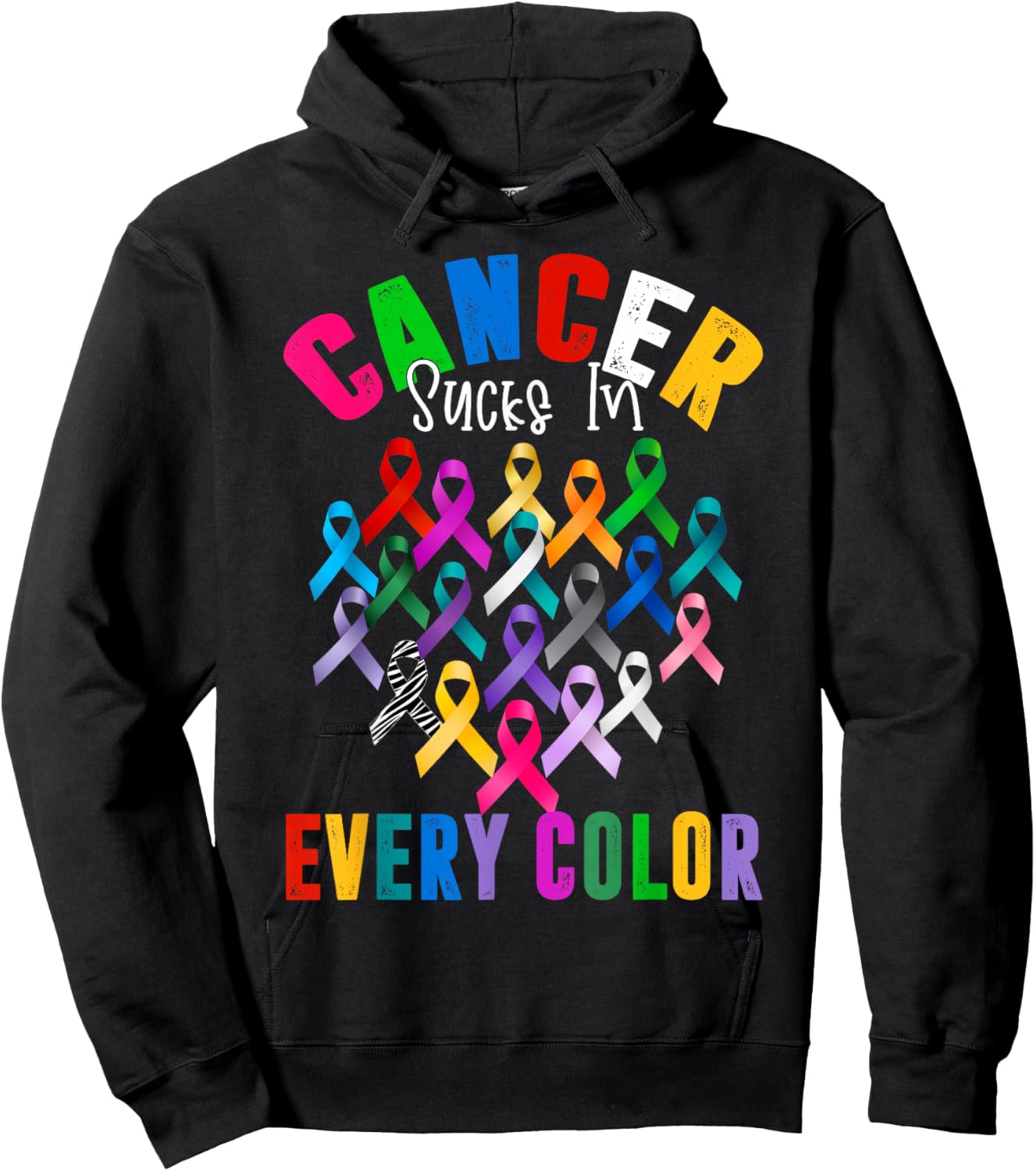 Cancer Sucks In Every Color All Ribbons World Cancer Day Men Hoodie - Hoodie | Black