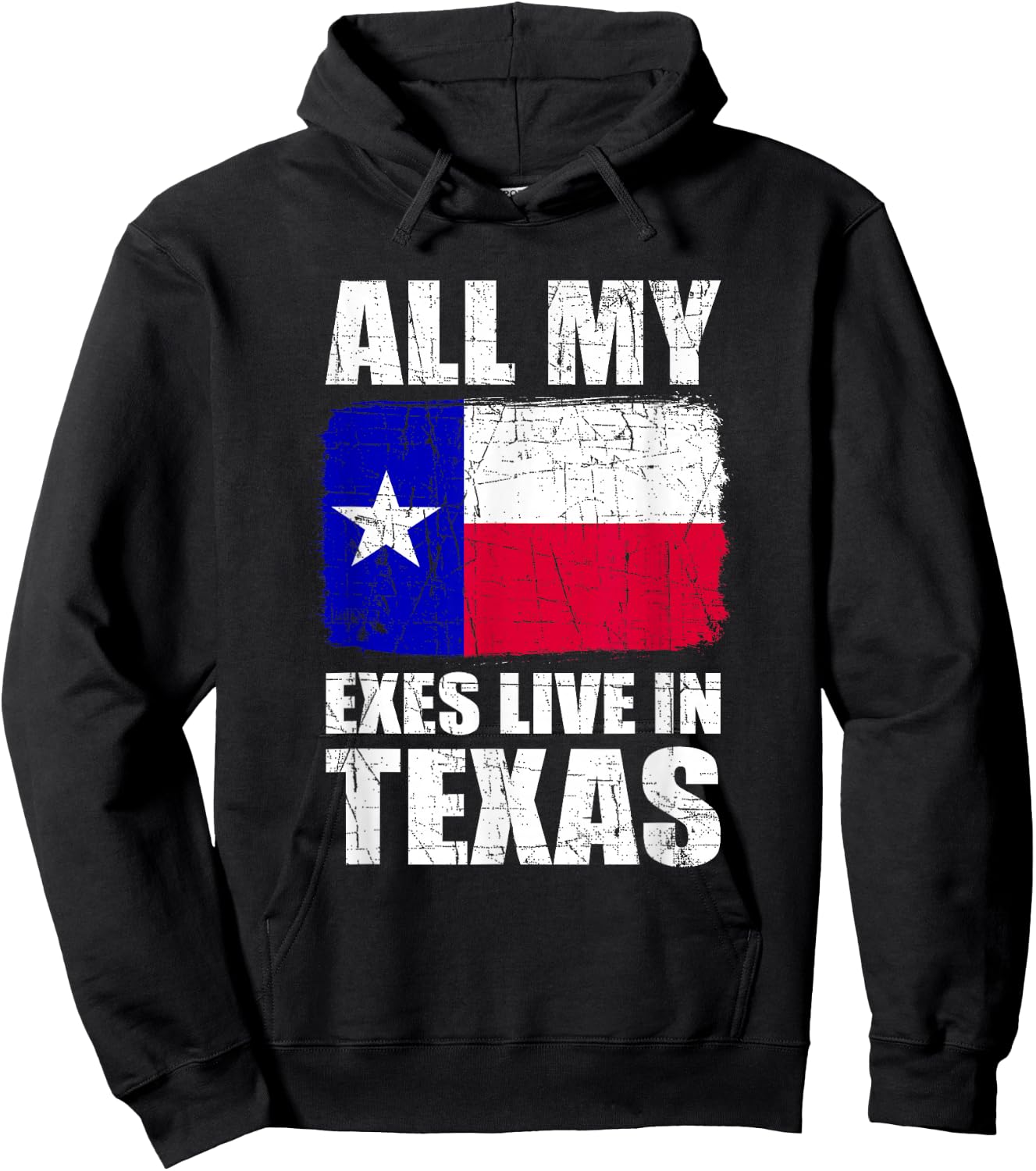All My Exes Live In Texas Hoodie - Hoodie | Black
