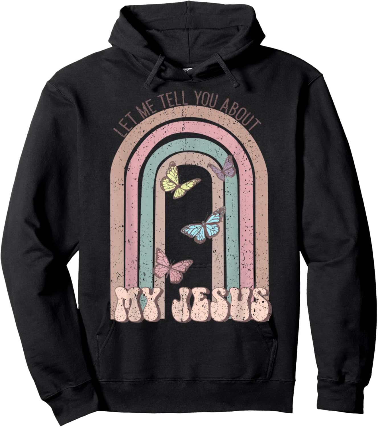 Vintage Let Me Tell You About My Jesus Christian Hoodie - Hoodie | Black