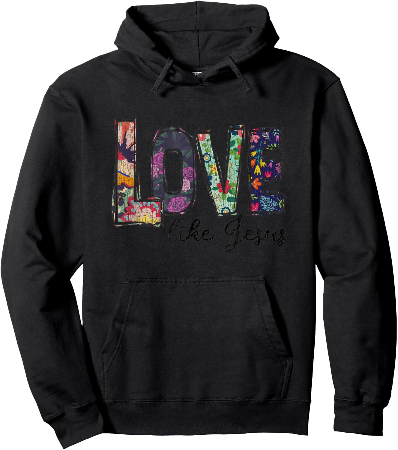 Vintage Flower Love Like Jesus Christian Hoodie - Hoodie | Black