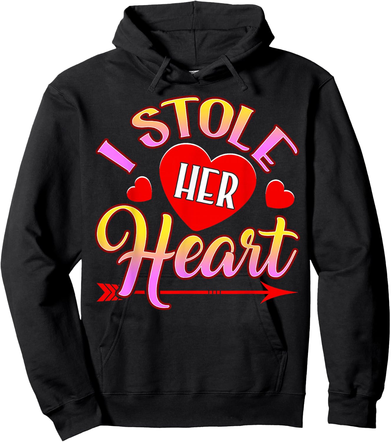 I Stole Her Heart, So I'm Stealing His Last Name Hoodie - Hoodie | Black