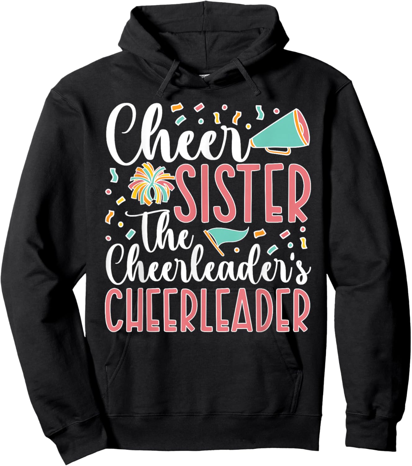 Cheer Sister The Cheerleader's Cheerleader Sister Hoodie - Hoodie | Black