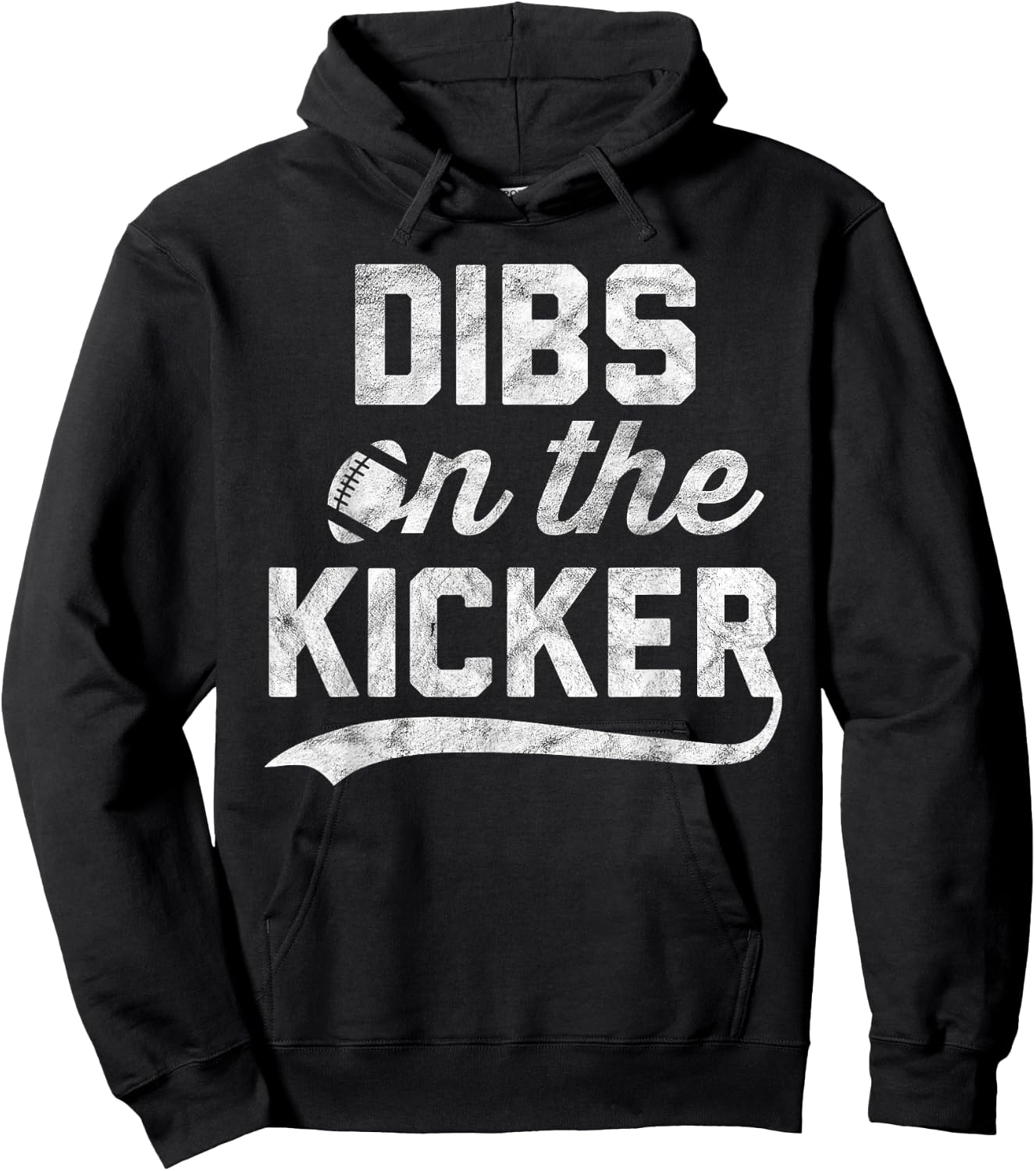 Dibs on The Kicker Gameday Sport Fan Girlfriend Football Hoodie - Hoodie | Black