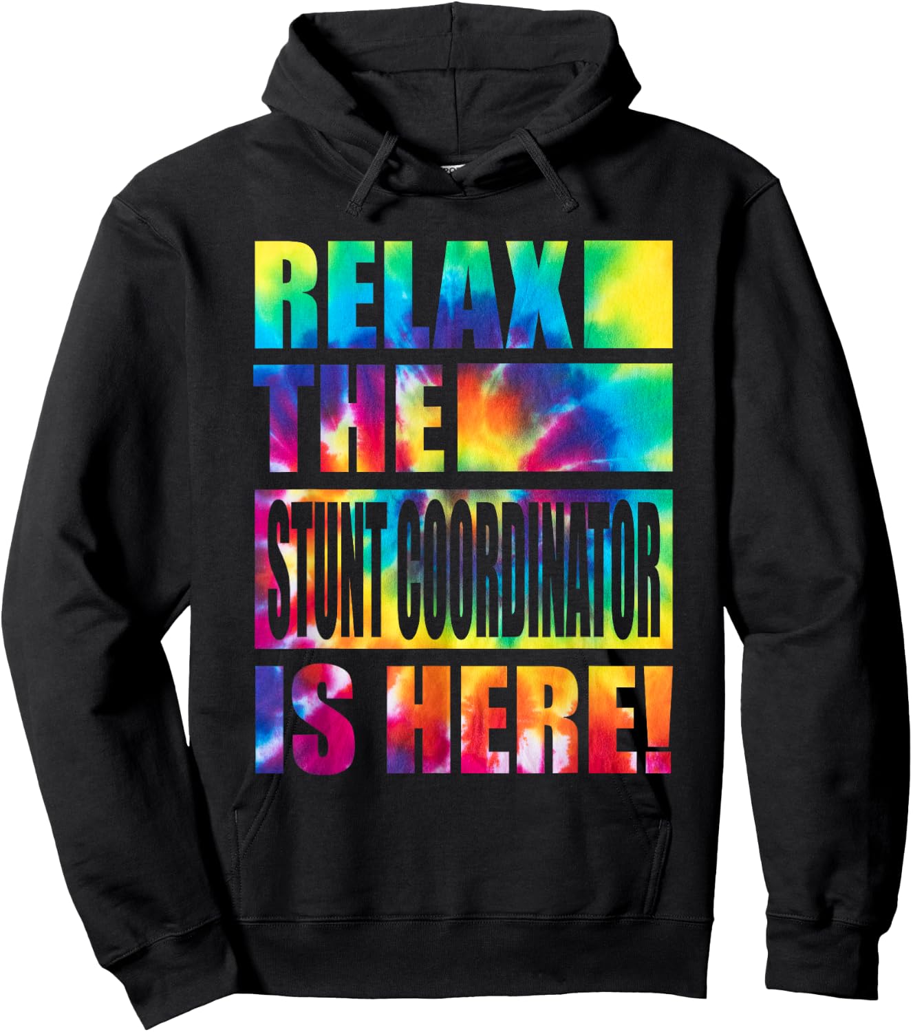 Relax the Stunt Coordinator Is Here Hoodie - Hoodie | Black