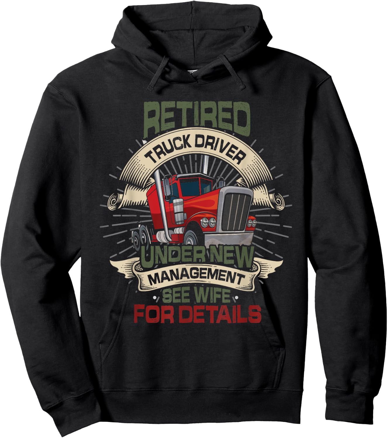 Retired Trucker See Wife Funny Truck Driver Retirement Hoodie - Hoodie | Black