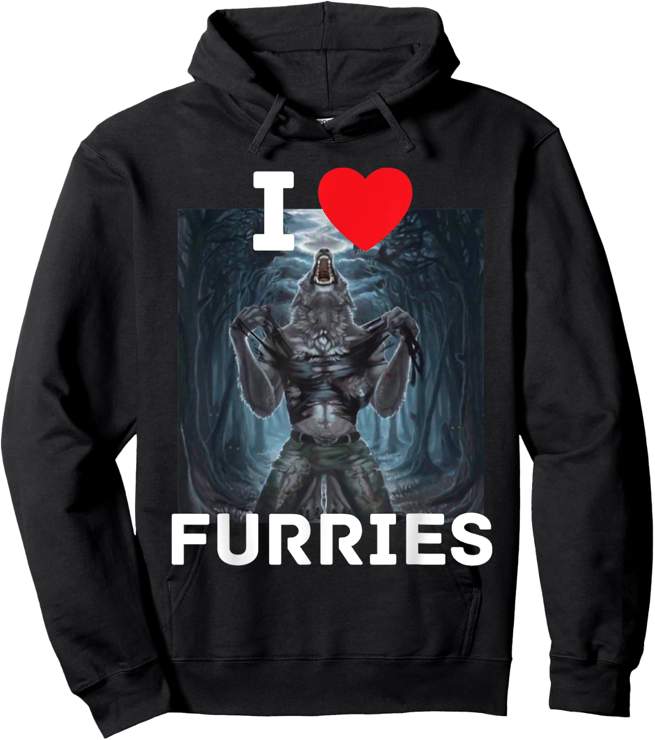 I Heart Furries Funny Cringe Alpha Werewolf Wolf Meme Hoodie - Hoodie | Black