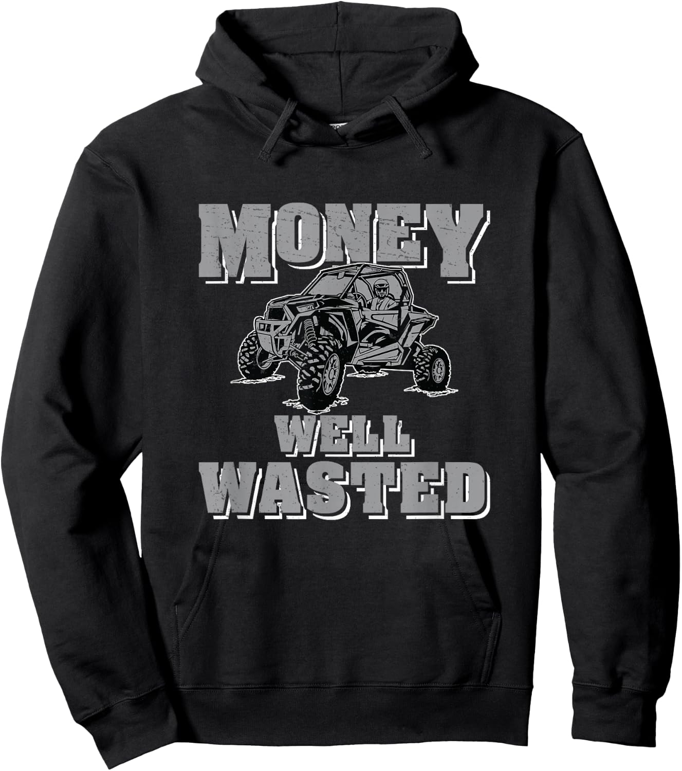 UTV Money Well Wasted Funny Side By Side ATV Hoodie - Hoodie | Black