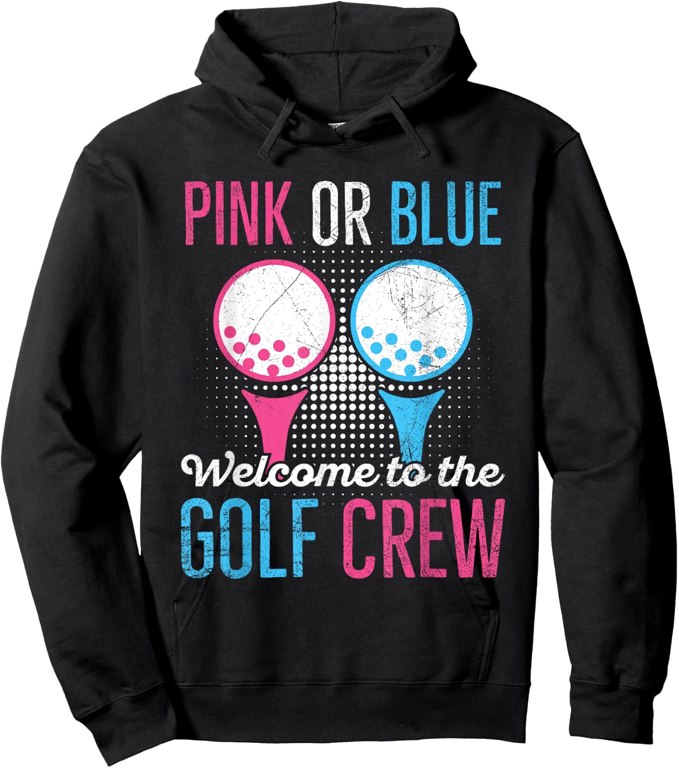 Gender Reveal Golf Quote for a Golf Lover Hoodie - Hoodie | Black