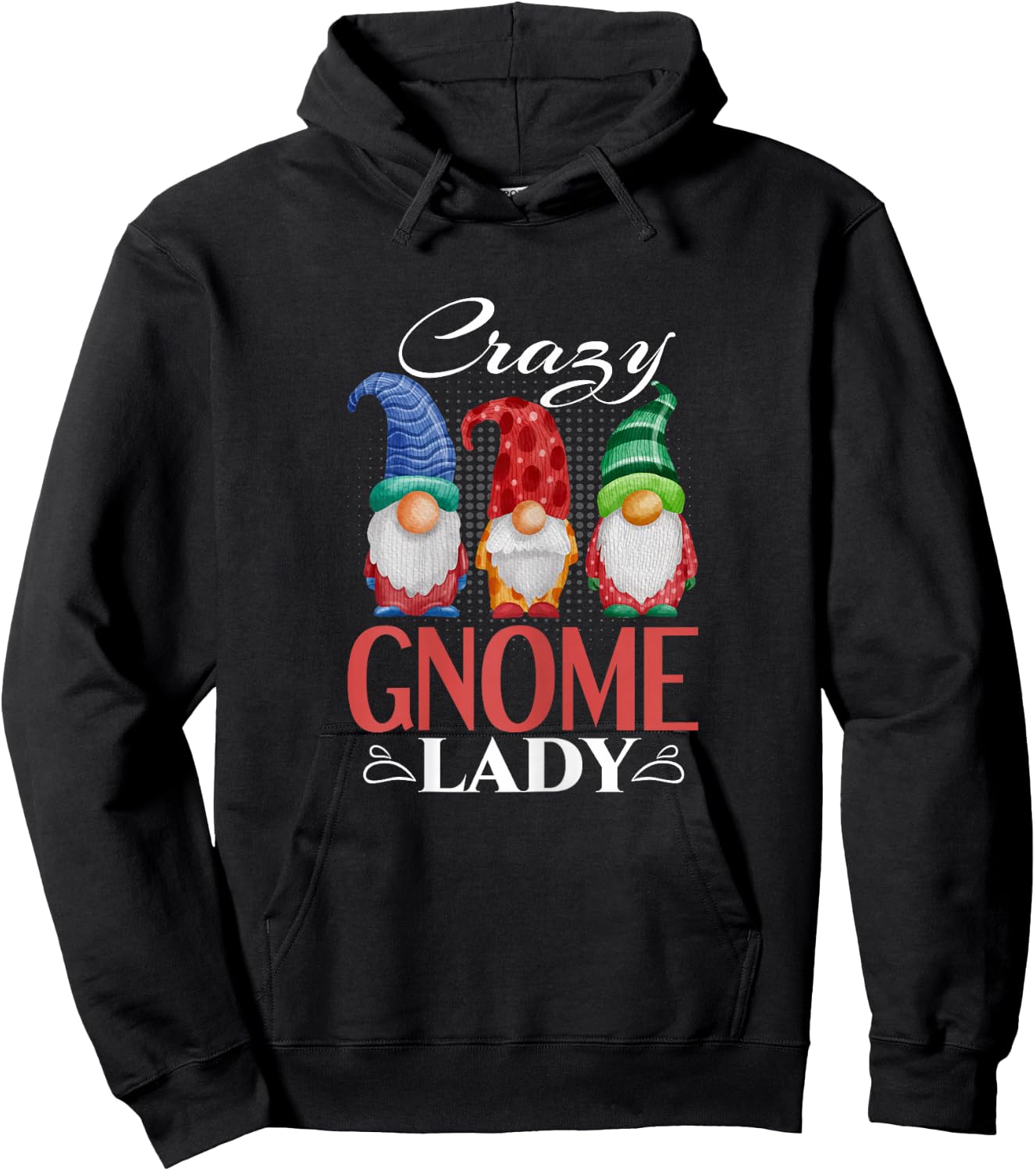 Gnome Shirt Funny Garden Gnome Lover Crazy Gnome Lady Hoodie - Hoodie | Black