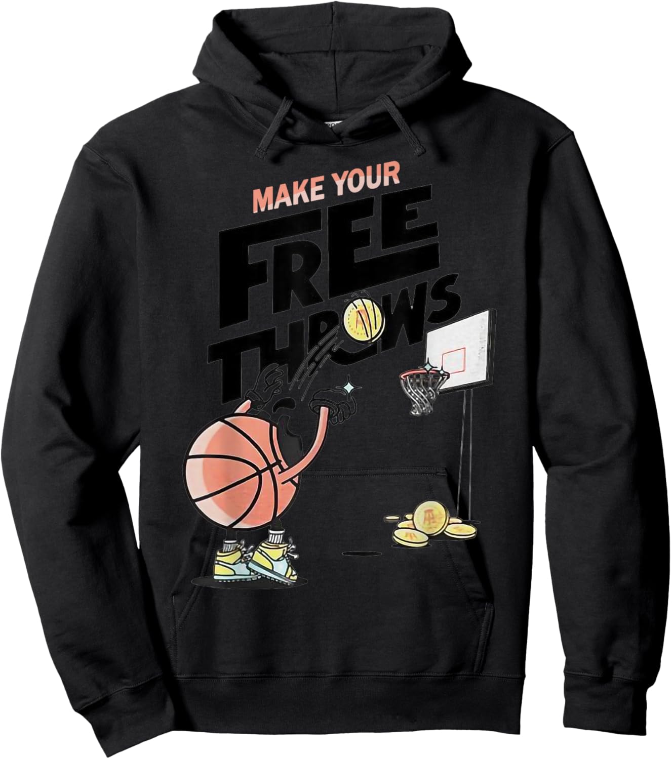 Make Your Frees Throws Basketball Hoodie - Hoodie | Black