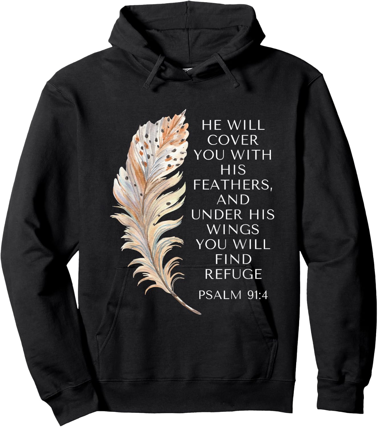 He Will Cover You With His Feathers Jesus Bible Christian Hoodie - Hoodie | Black