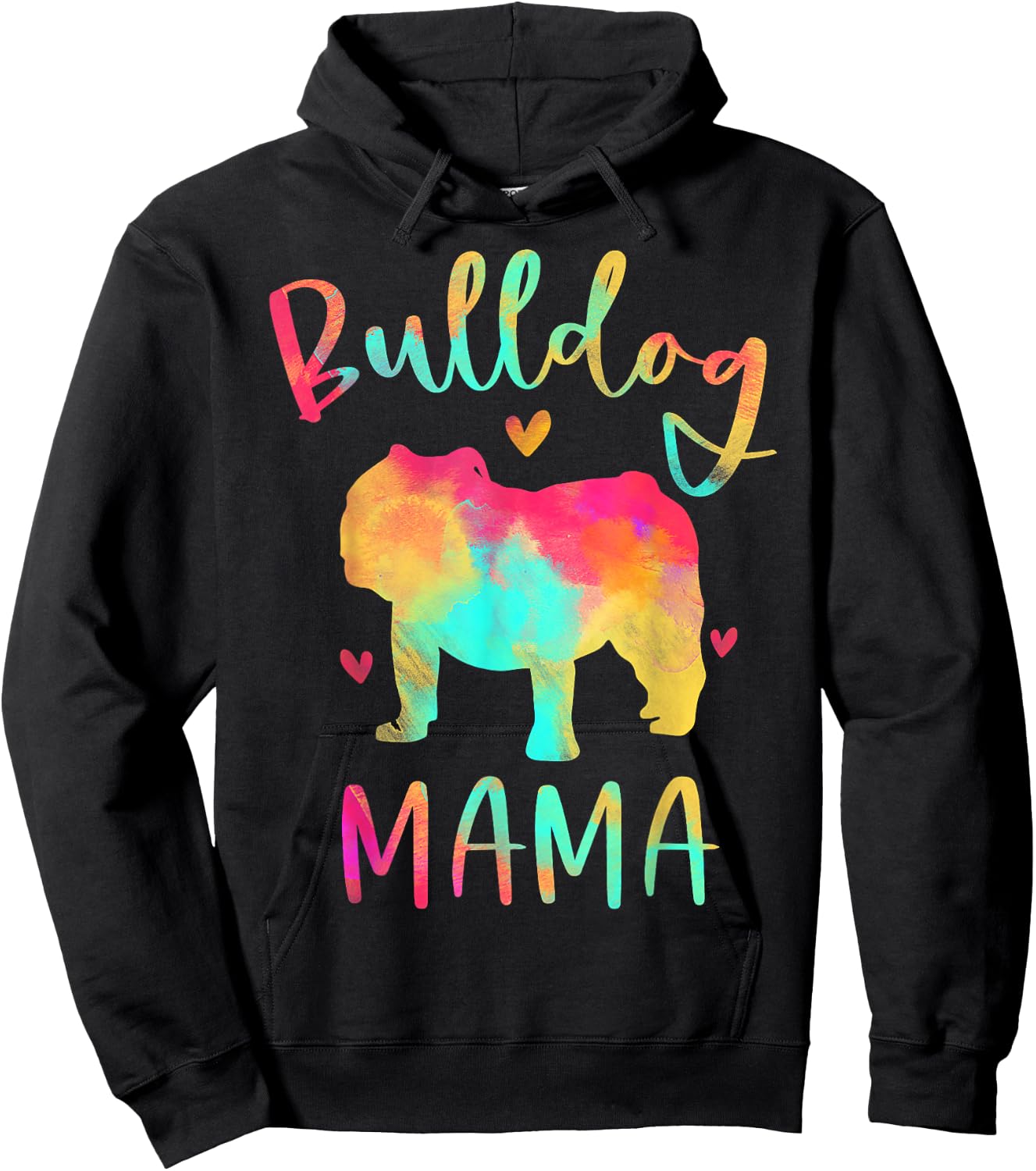 Bulldog Mama Colorful English Bulldog Gifts Dog Mom Hoodie - Hoodie | Black