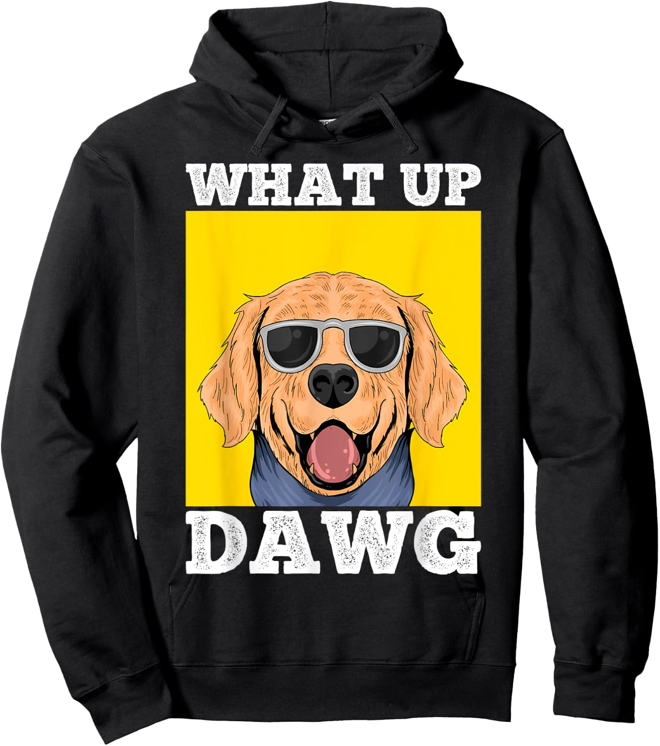 What Up DAWG, Funny & Cool Dogs Lovers Costumes Dogs Hoodie - Hoodie | Black