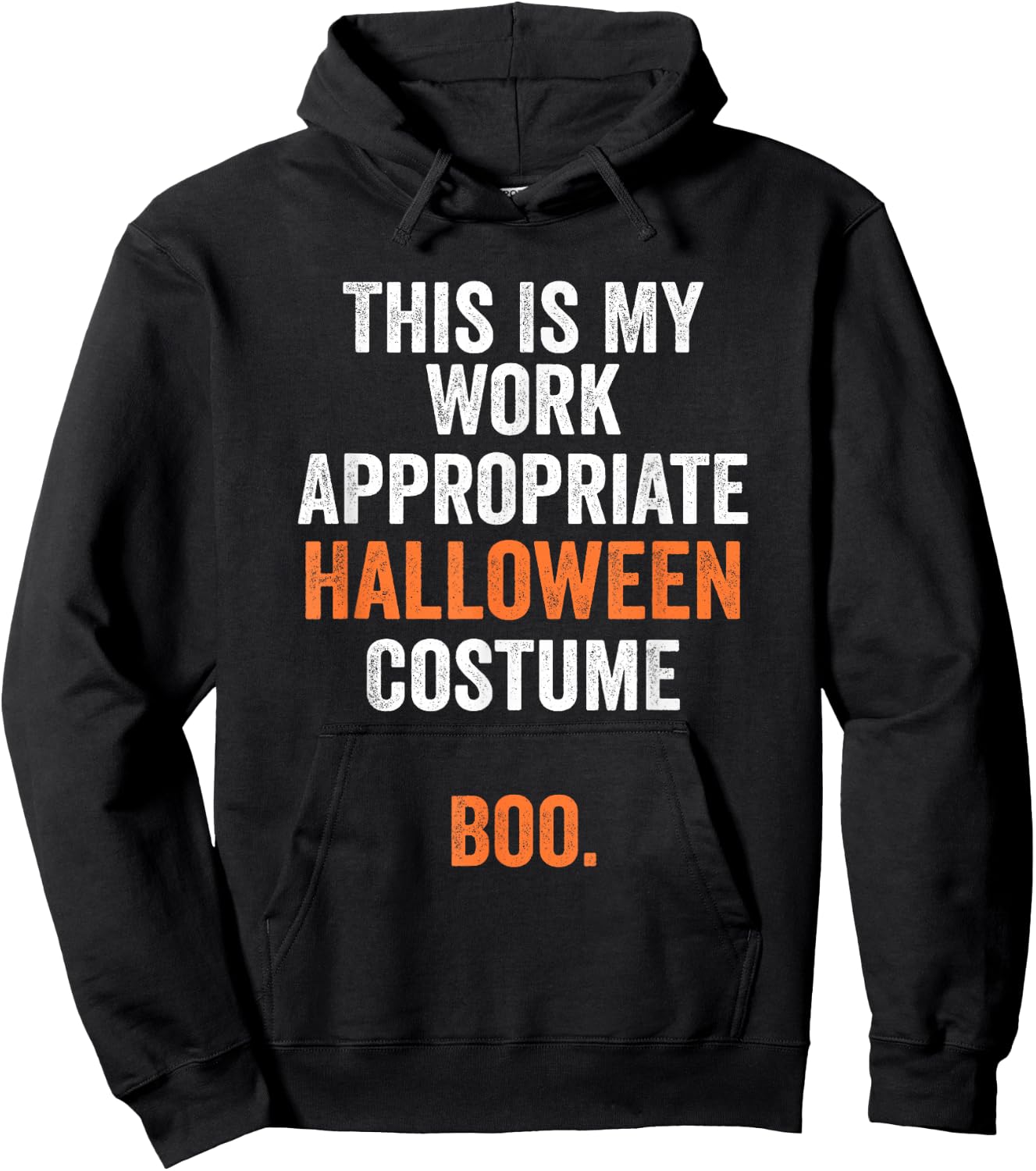 This Is My Work Appropriate Halloween Costume Boo Funny Hoodie - Hoodie | Black