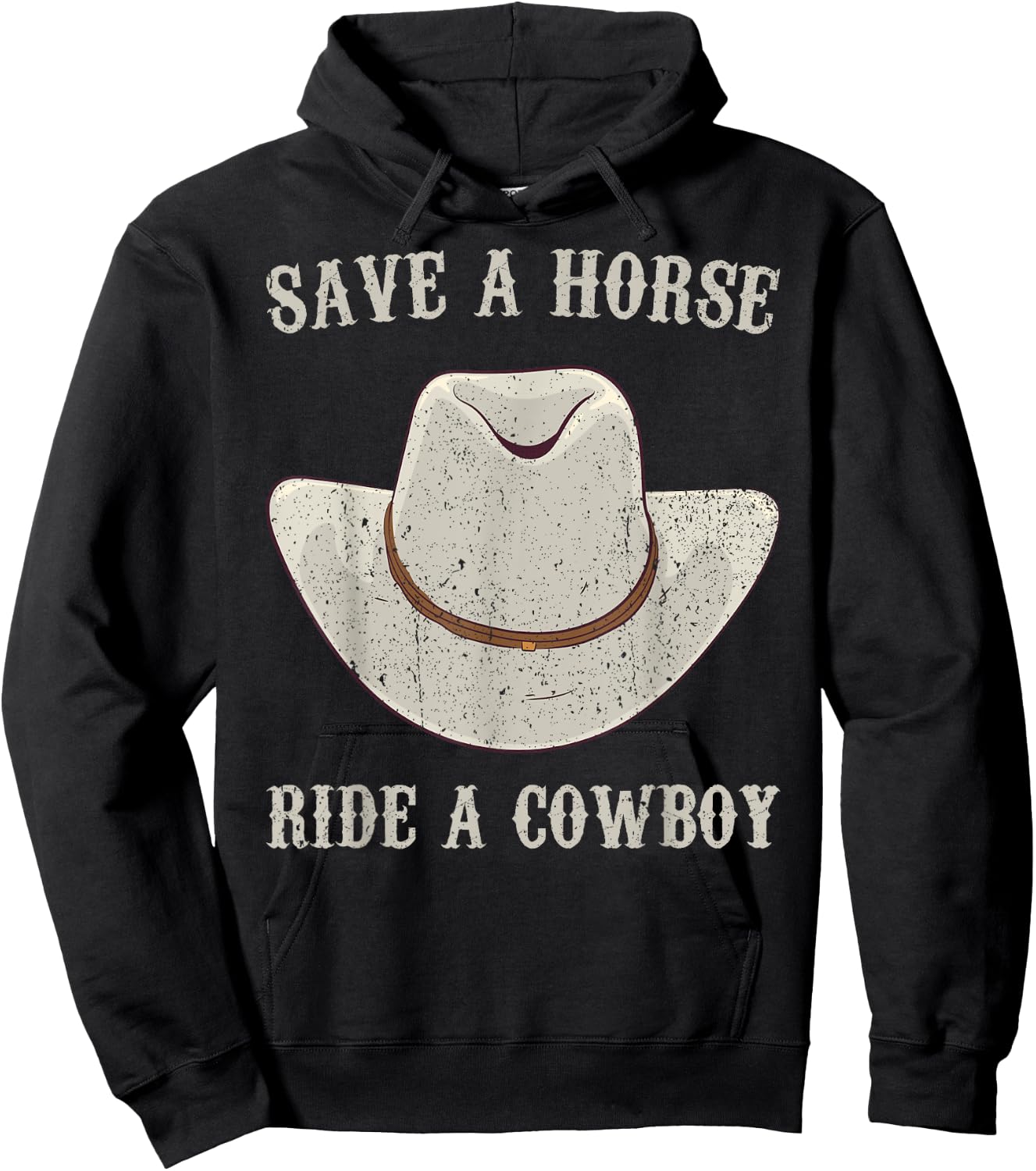 Save a horse ride a cowboy Hoodie - Hoodie | Black