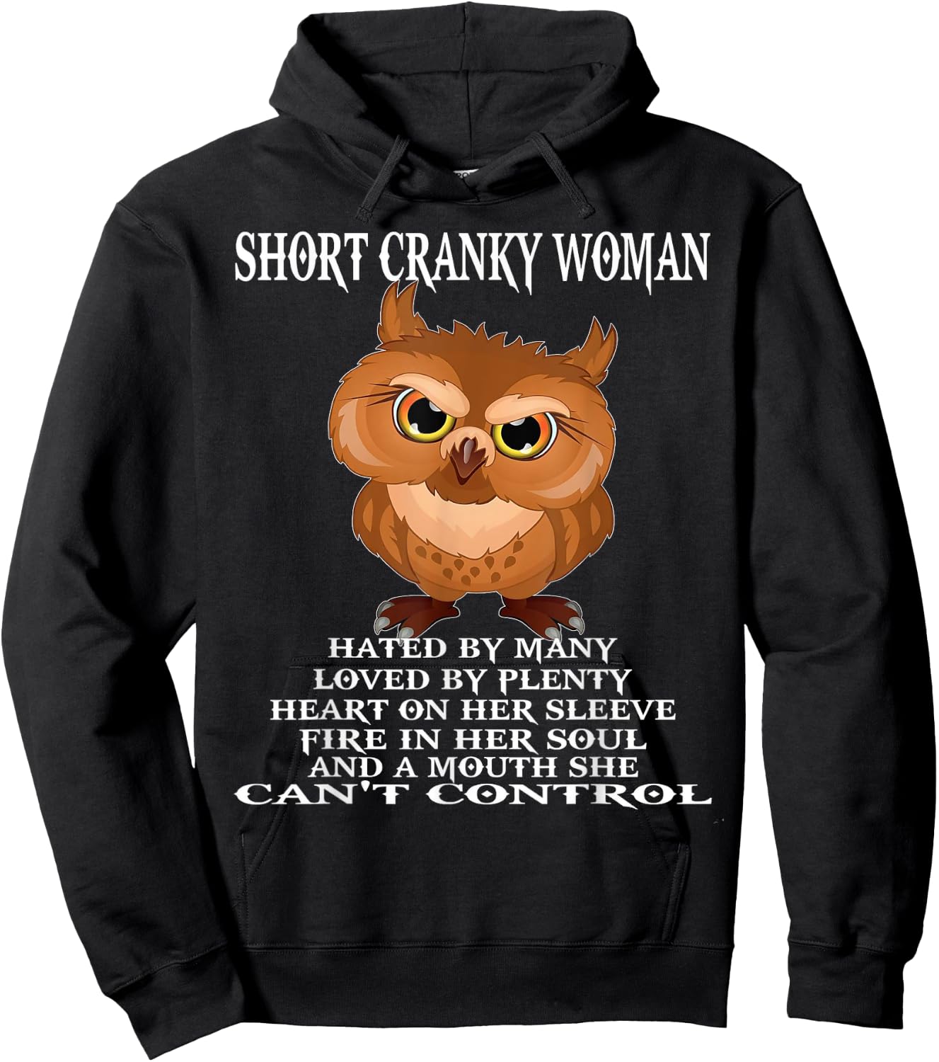 Owl Short Cranky Woman Hated By Many Hoodie - Hoodie | Black