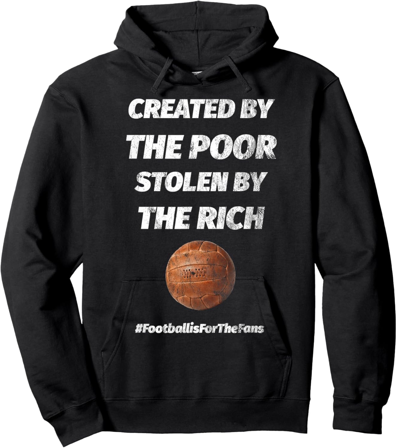 Created By The Poor Stolen By The Rich Football Hoodie - Hoodie | Black