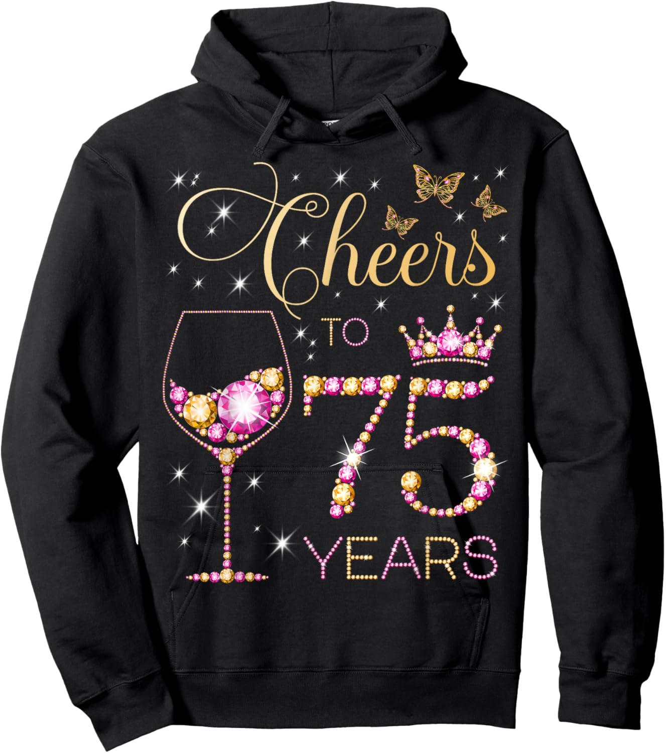 Cheers to 75 Years Old 75th Birthday Party Women 75th Bday Hoodie - Hoodie | Black