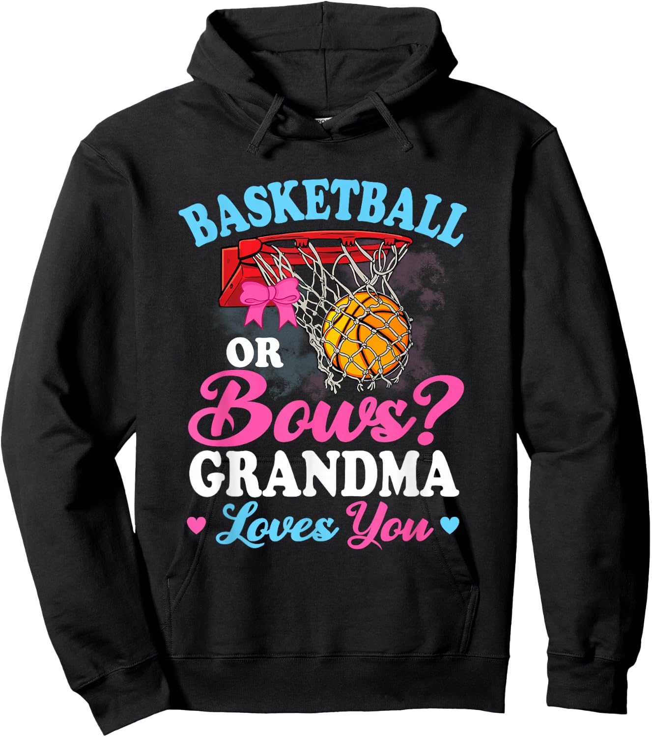 Basketball Or Bows Grandma Loves You Gender Baby Reveal Hoodie - Hoodie | Black