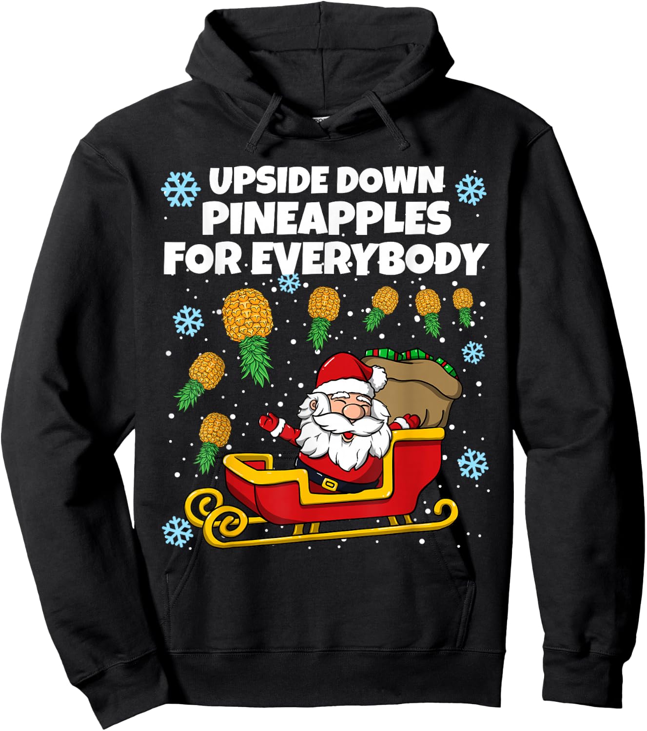 Upside Down Pineapples For Everybody Christmas Swinger Hoodie - Hoodie | Black