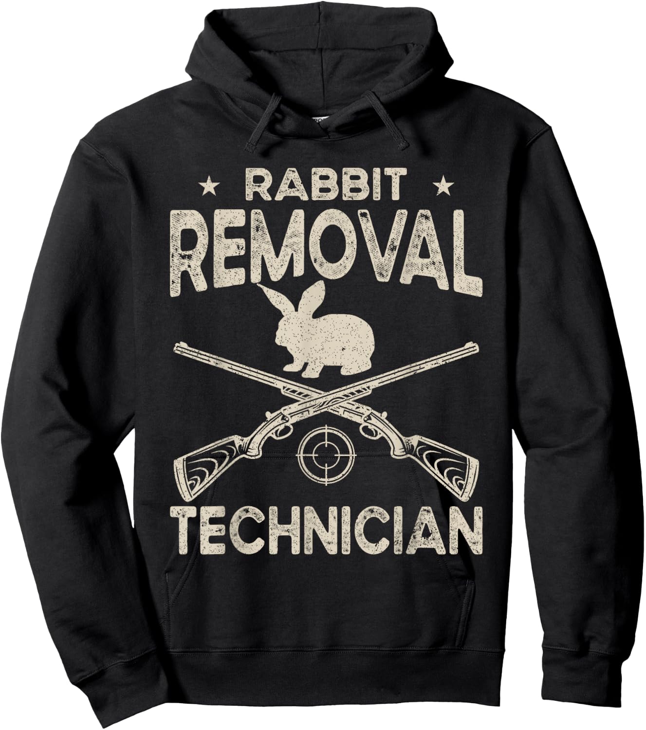 Funny Rabbit Hunting Rabbit Hunter Rabbit Removal Technician Hoodie - Hoodie | Black