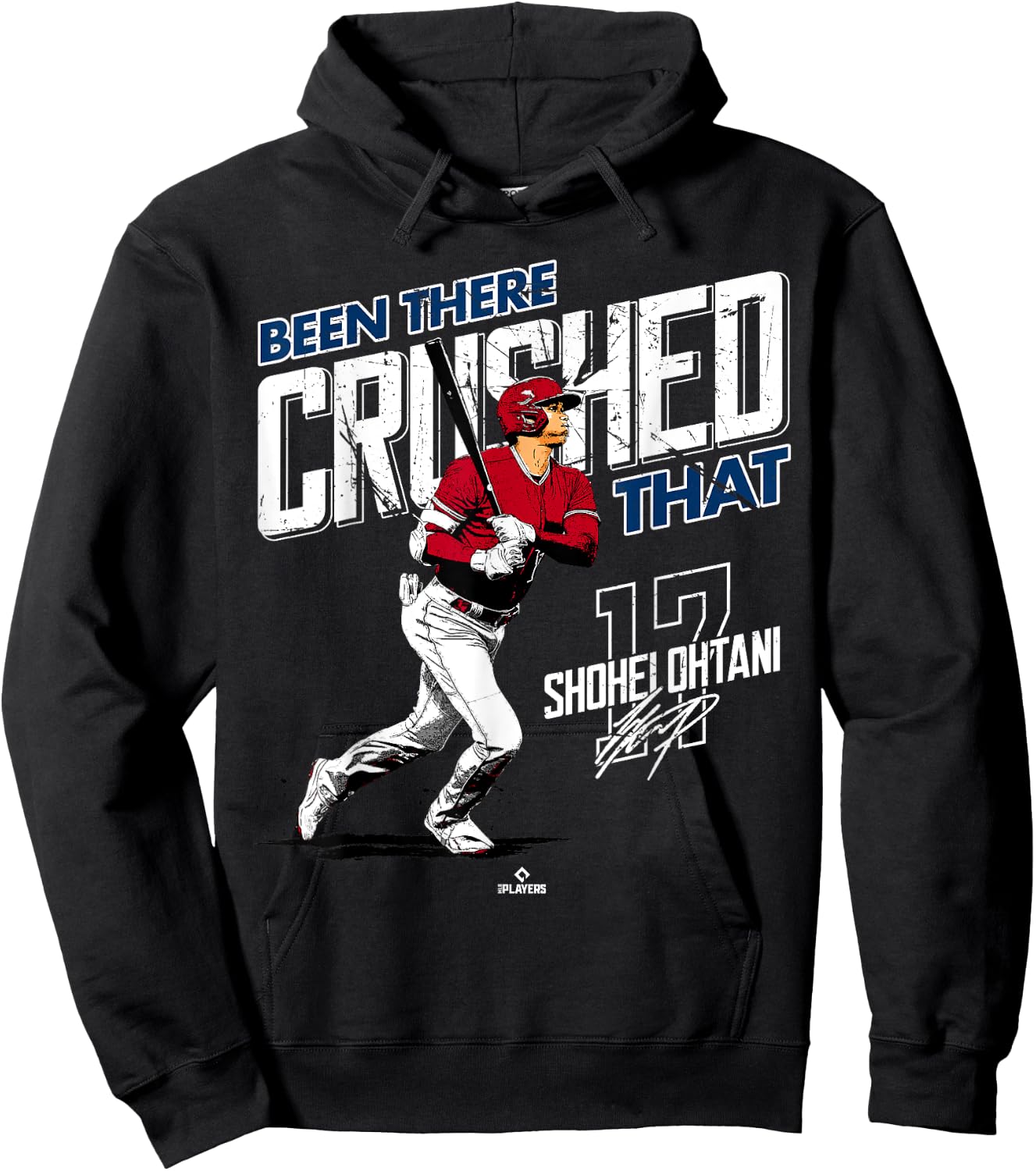 Been There Crushed That Shohei Ohtani Los Angeles MLBPA Hoodie - Hoodie | Black