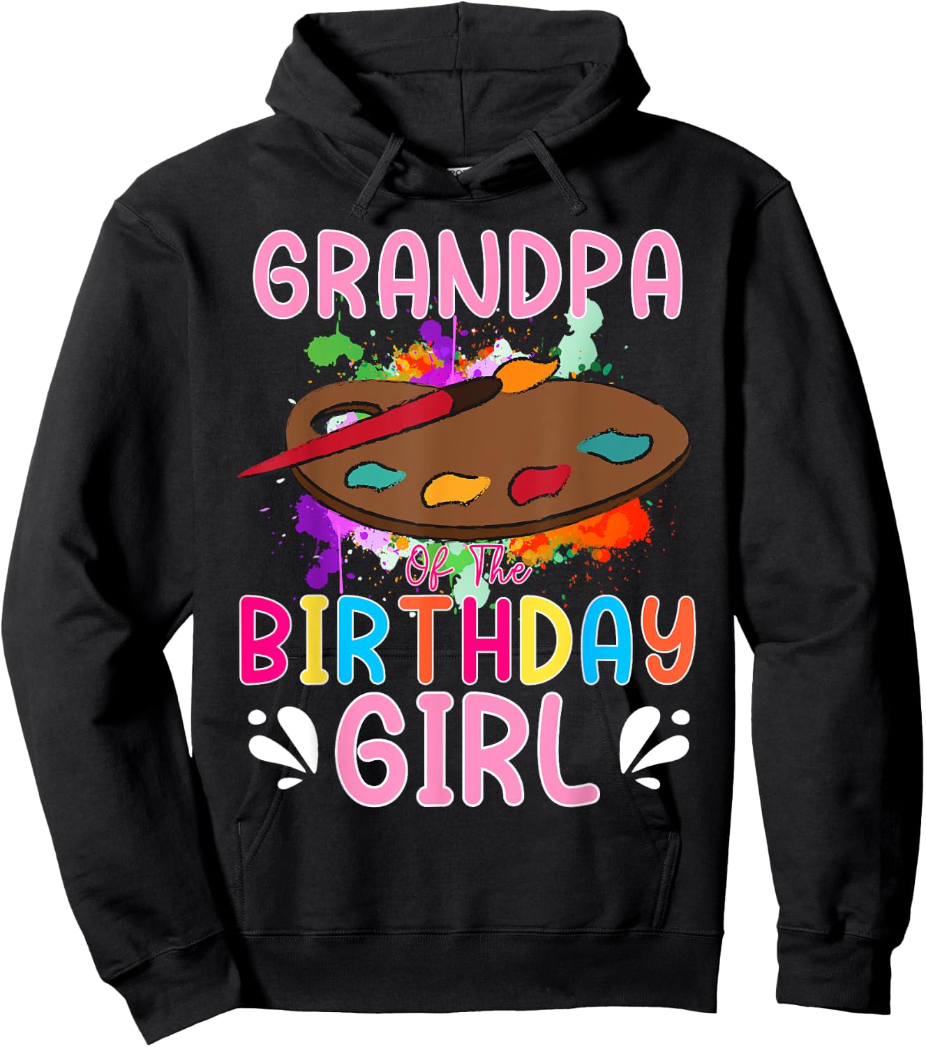 Grandpa of The Birthday Girl Kids Painting Art Paint Family Hoodie - Hoodie | Black